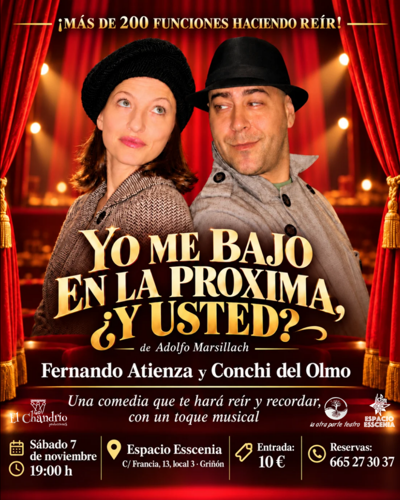 Cartel: Tarde de Teatro- Yo me bajo en la próxima, ¿y usted?
