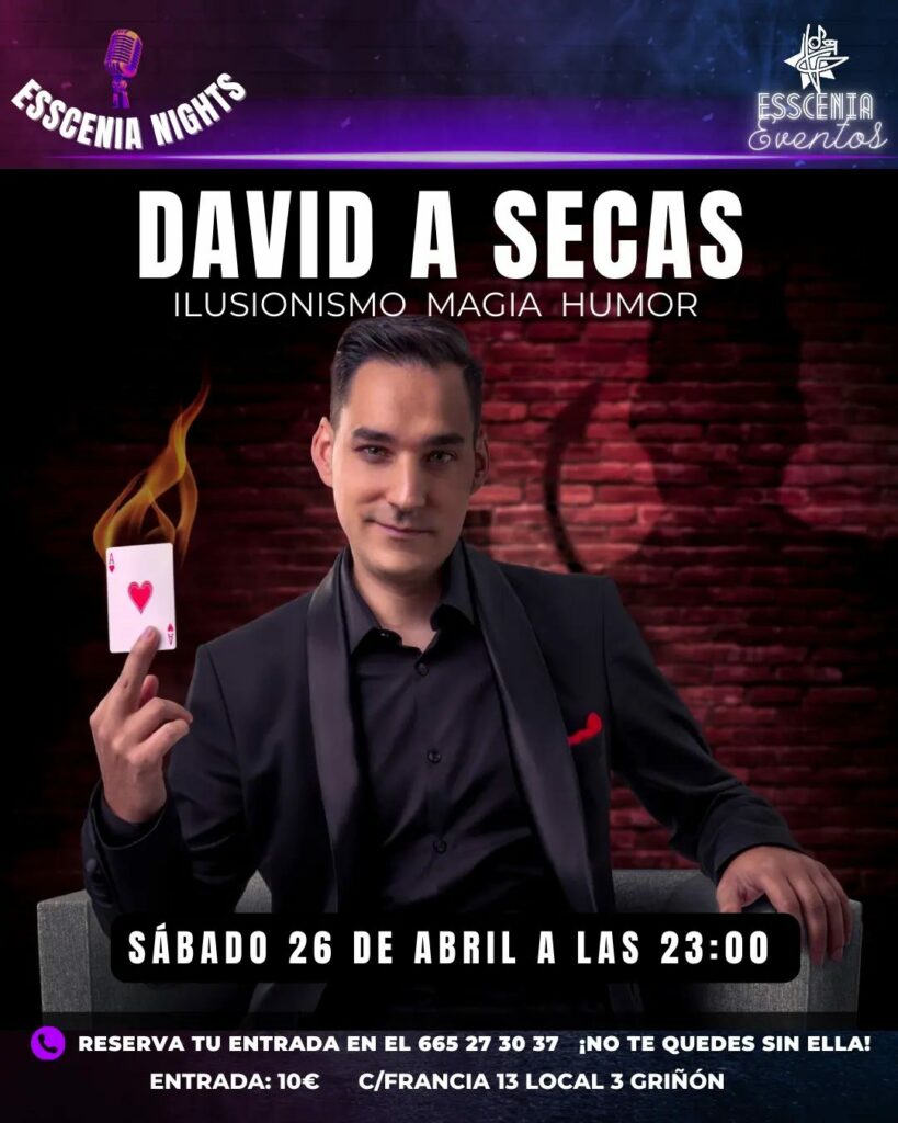 Cartel: Magia, ilusionismo y humor con David a Secas
